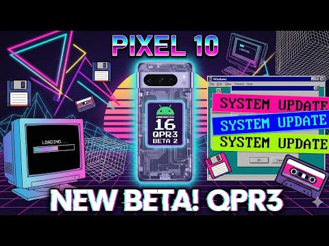 Pixel 10 + Android 16 QPR3 Beta 2: HUGE Battery Fixes! 🔋