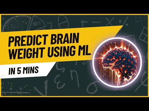 Predict Brain Weight with Simple Linear Regression in 5 mins!