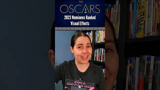 All 5 2023 Best Visual Effects Oscar Nominees Ranked