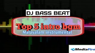 Top 5 intro bgm | Malayalam | Instrumental | Fun Techies XD