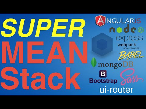 Super MEAN Stack Tutorial: Angular, Node/Express, Webpack, MongoDB, SASS, Babel/ES6, Bootstrap