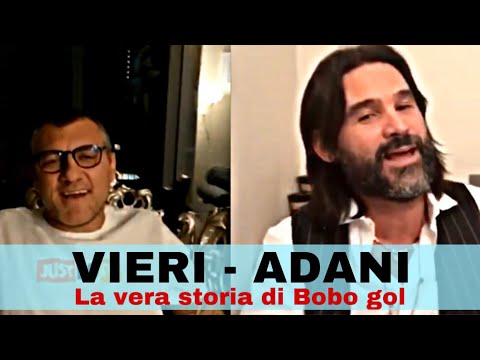 LA VERA STORIA DI BOBO VIERI - DALL’ AUSTRALIA ALL’ ITALIA CON IL NONNO - INTERVISTATO DA LELE ADANI