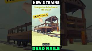 The 3 New Trains Update - Dead Rails Update #roblox