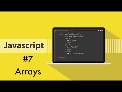 JavaScript for beginners #7 | Arrays.