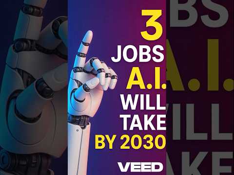 3 Jobs AI Will Take by 2030