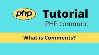 PHP Comments - PHP Tutorial