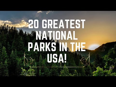 20 Greatest National Parks in the USA | Travel Video