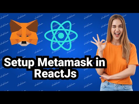 Setup Metamask Wallet with ReactJs & NextJs Project || Blockchain developement