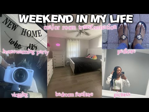 WEEKEND IN MY LIFE | major room transformation ღ: pedicure, house warming party, fun!
