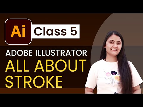 All About Stroke In Adobe Illustrator  Ai class 2