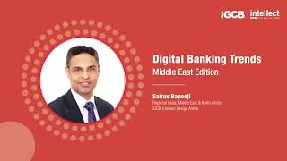Digital Banking Trends | Sairus Bapooji | iGCB