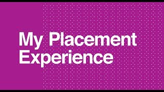 Polite Sitsha - My Placement Experience