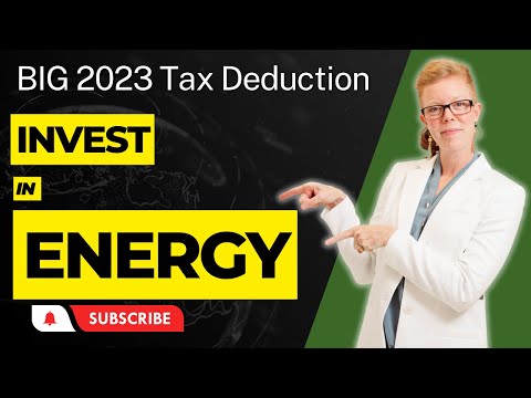Reduce Your Tax Bill in 2023: Invest in Energy!
