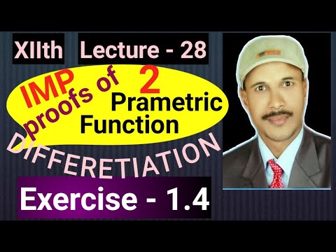 Derivatives ,  class - XIIth,  lecture - 28 Exercise 1.4     Maths is life by Gadhe sir  paper - II