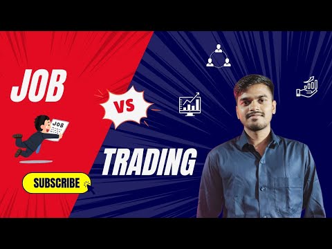 Job Vs Trading which is best | How much money earn from trading