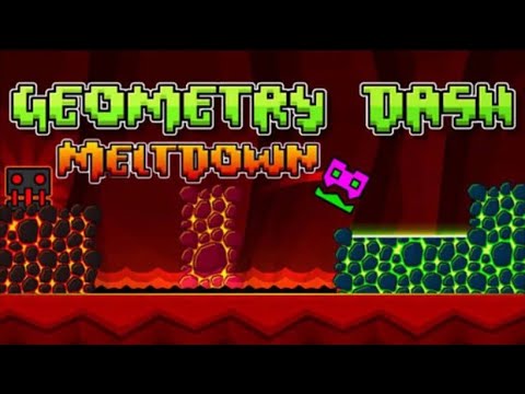 Geometry Dash Meltdown All Levels 1-3 100% Completed