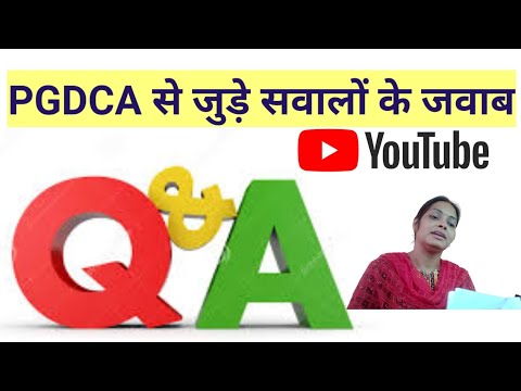 QNA video|| PGDCA course से जुड़े सभी सवालों के जवाब in Hindi||