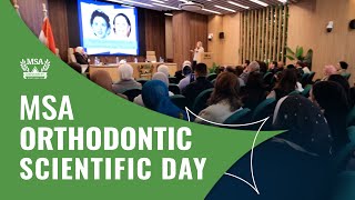 MSA Orthodontic Department Scientific Day