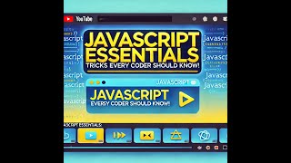 JavaScript Essentials: 17 Tricks Every Coder Should Know!