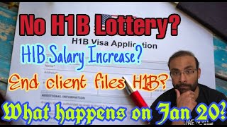 Does End client needs to file H1B, No H1B lottery, H1B min salary Raise, Biden Next plans on Jan 20