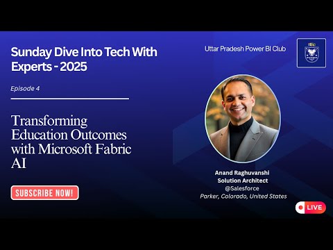 Episode 4 | Sunday Dive Into Tech With Experts - 2025 #microsoftfabric #ai #education