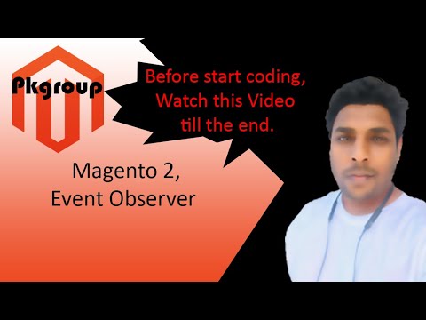 Before Use Event Observer In Magento 2 watch full video | Pk Magento 2