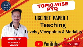 Teaching Levels , Viewpoints & Modality | Teaching Aptitude #ugcnetpaper1 #ugcnetpaper1pyq