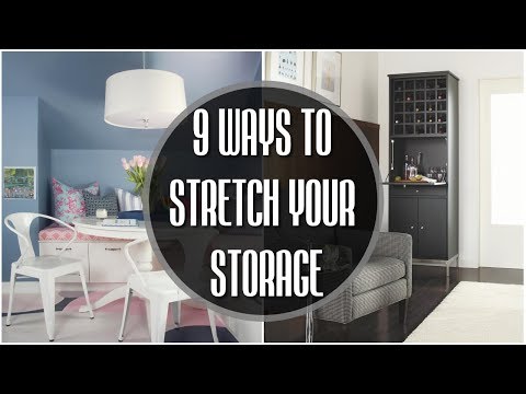 9 WAYS TO STRETCH YOUR STORAGE