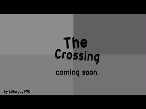 The Crossing Teaser 1