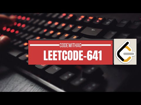 LeetCode Question:641:-Design Circular Deque ||Explained and Coded||C++