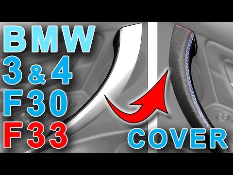 Door Handle Cover BMW 3 Series F30 & 4 Series F33 Interior leather wrap DIY