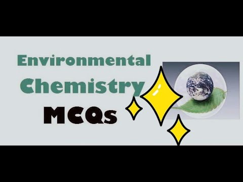 Environmental Chemistry MCQ | Asked in All Competitive Exams | All Entrance Examinations