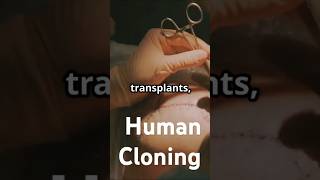 The Future of Human Cloning #humancloning #futureofscience