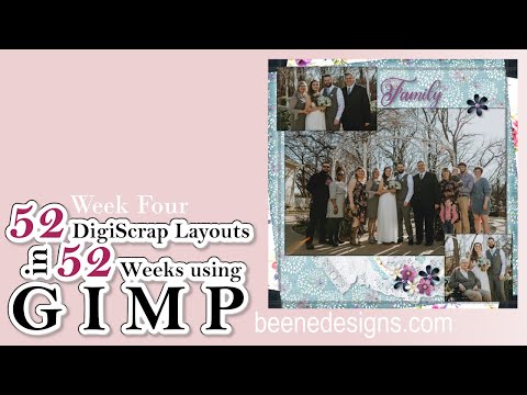 Week Four of 52 DigiScrap layouts in 52 weeks using GIMP