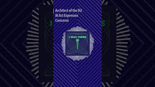 SHIFT - Architect of the EU AI Act Expresses Concerns #podcastclips #techpodcast #podcast