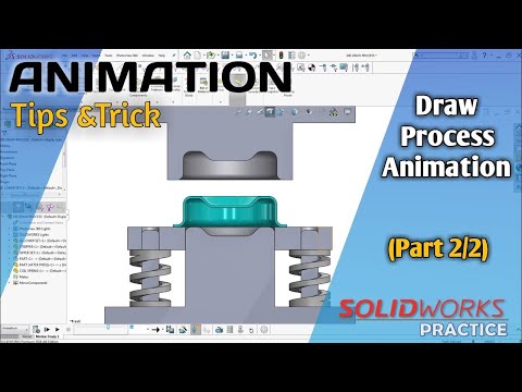 How to Animate the Forming process in Solidworks Part 2/2
