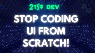 Stop Building UIs from Scratch! Discover 21st.dev for Ready-Made Components 🚀