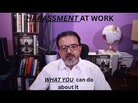 Harassment at Work: What Most People Miss | A Practical Guide
