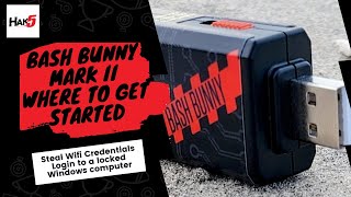 How to use the Bash Bunny Mark II - Steal WiFi Passwords and brute force Windows login [Tutorial]