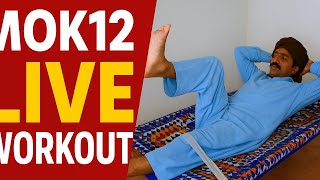🌹MOK12🌹 لائیو ہے! ٹانگیں ہلا رہا ہوں 😎💪 | MOK12ش: Silent Leg Workout 😎💪 | MOK12 Live Comedy Fitness
