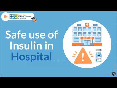 Safe Use of Insulin in Hospital
