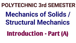 Polytechnic 3rd Semester | Introduction of Mechanics of Solids / Structural Mechanics | Part-(A)