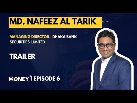 Unlocking the Path to Financial Success with Md. Nafeez Al Tarik | Money Talks Trailer