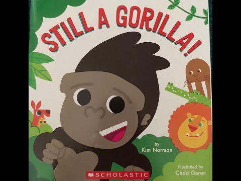 Still a Gorilla