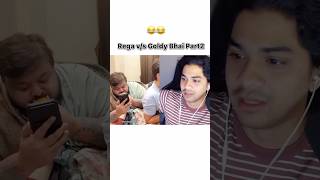 Rega v/s Goldy bhai Controversy epic fun🤣 #s8ul #regaltos #goldybhai #funny #viral #trending