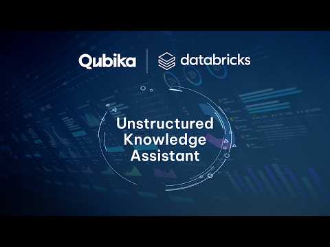 Qubika Databricks Brickbuilder Accelerator: The Unstructured Knowledge Assistant