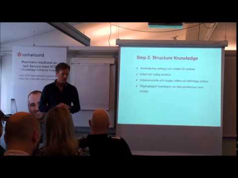[Swedish]: Seminarium Del 1 - Förbättra supportleveransen med self service och KCS