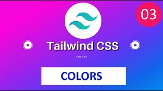 Tailwind CSS tutorial hindi - Colors #3