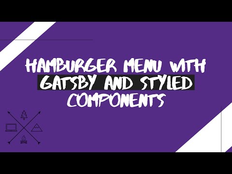 Hamburger Menu with Gatsby and Styled Components