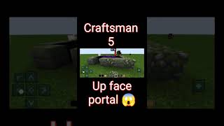 I made up face portal in craftsman 5 😱😱